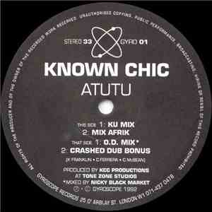 Known Chic - Atutu download free