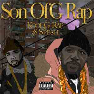 Kool G Rap & 38 Spesh - Son Of G Rap download free