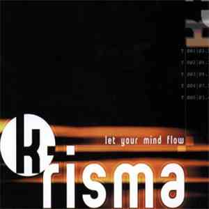 K-Risma - Let Your Mind Flow download free