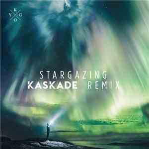 Kygo feat. Justin Jesso - Stargazing (Kaskade Remix) download free