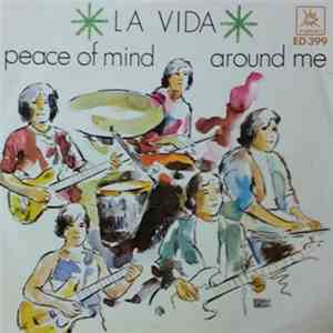 La Vida - Around Me / Peace Of Mind download free