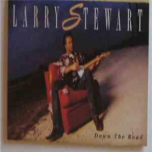 Larry Stewart - Down The Road download free