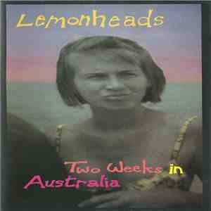 Lemonheads - Two Weeks In Australia download free