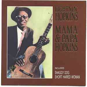 Lightnin' Hopkins - Mama & Papa Hopkins download free