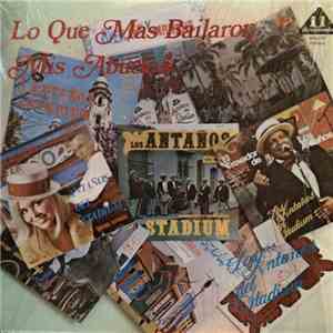 Los Antaños Del Stadium - Lo Que Más Bailaron Mis Abuelos download free