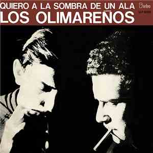 Los Olimareños - Quiero A La Sombra De Un Ala download free