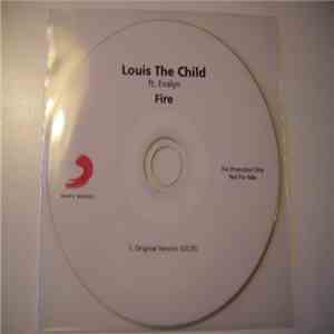 Louis The Child Ft. Evalyn - Fire download free