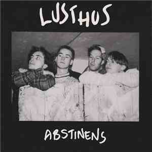 Lusthus - Abstinens download free