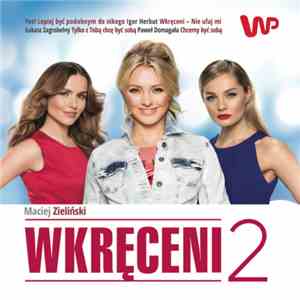 Maciej Zieliński, Various - Wkręceni 2 download free