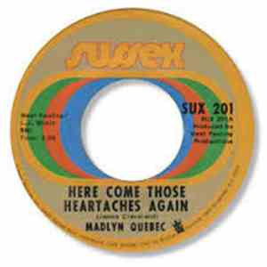 Madlyn Quebec - Here Come Those Heartaches Again / My Darkest Hour download free