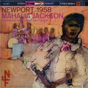 Mahalia Jackson - Newport 1958 download free