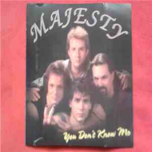 Majesty  - You Don't Know Me download free