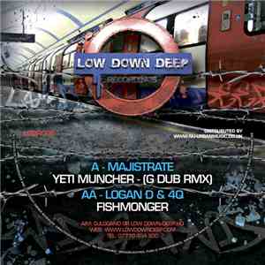 Majistrate / Logan D & 4Q - Yeti Muncher (G Dub Rmx) / Fish Monger download free