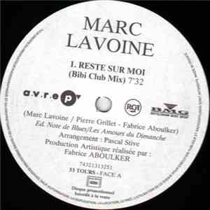 Marc Lavoine - Reste Sur Moi download free