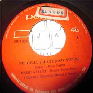 Mario Gareña - Tedejo la Ciudad Sin Mi / Santa Santa Marta download free