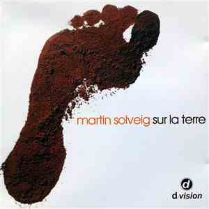 Martin Solveig - Sur La Terre download free