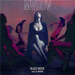 Maruv - Black Water download free