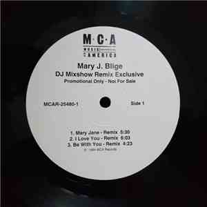 Mary J. Blige - DJ Mixshow Remix Exclusive download free