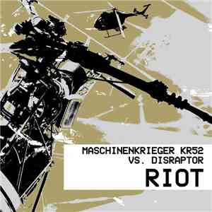 Maschinenkrieger KR52 vs. Disraptor - Riot download free