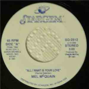 Mel McQuain - All I Want Is Your Love download free