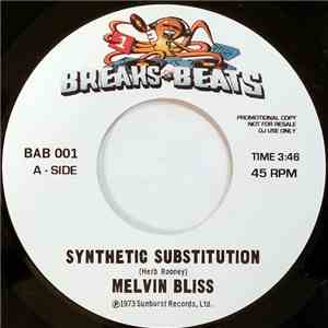 Melvin Bliss / Sweet Daddy Floyd - Synthetic Substitution / I Just Can't Help Myself download free