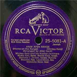 Mickey Katz And His Kosher-Jammers - Haim Afen Range (Home On The Range) / Yiddish Square Dance download free