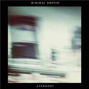 Minimal Boffin - Averment download free