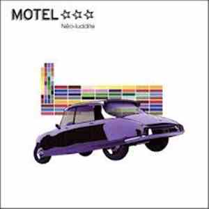 Motel - Néo-Luddite download free