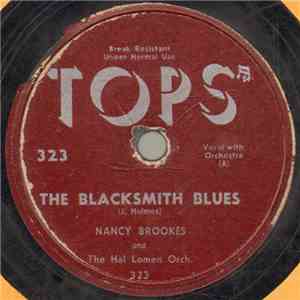 Nancy Brookes And The Hal Lomen Orch. / Bud Roman And Mimi Martel, The Hal Lomen Orch. - The Blacksmith Blues / Hambone download free