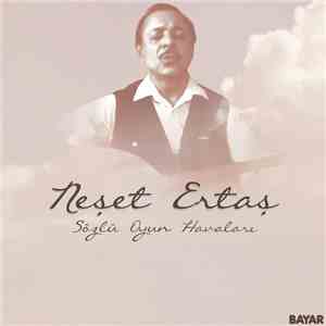 Neşet Ertaş - Sözlü Oyun Havaları download free