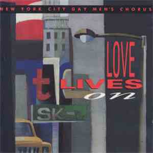 New York City Gay Men's Chorus - Love Lives On download free