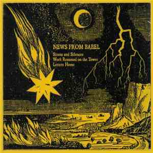 News From Babel - Sirens And Silences / Work Resumed On The Tower / Letters Home download free