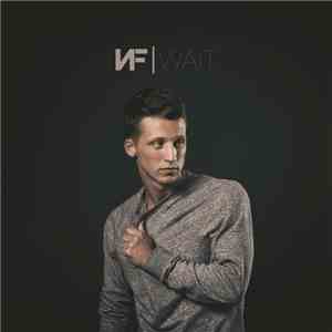 NF - Wait download free
