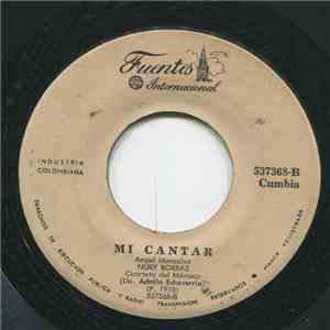 Nury Borrás, El Cuarteto Del Mónaco - Mi Cantar / Las Cuatro Fiestas download free