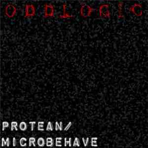 Oddlogic - Protean​/​Microbehave download free