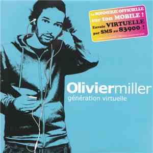 Olivier Miller - Génération Virtuelle download free