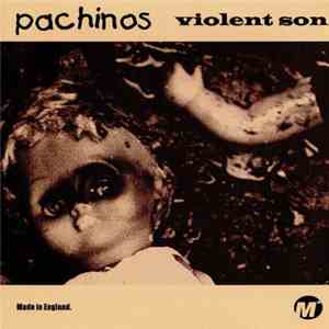 Pachinos - Violent Son / Smash download free