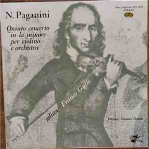 Paganini, Franco Gulli, Luciano Rosada - Quinto Concerto In la Minore Per Violino E Orchestra download free
