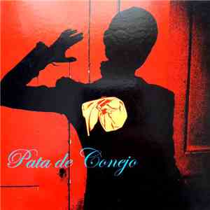 Pata de Conejo - Pata De Conejo download free