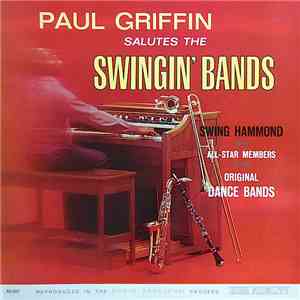 Paul Griffin - Paul Griffin Salutes the Swingin' Bands download free