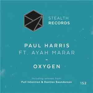 Paul Harris Ft. Ayah Marar - Oxygen download free