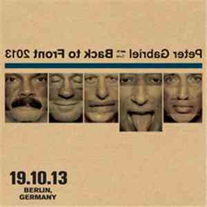 Peter Gabriel - Back to Front 2013 Berlin 19.10.13 download free
