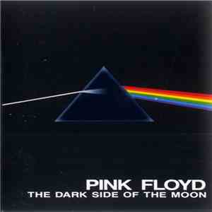 Pink Floyd - The Dark Side Of The Moon download free