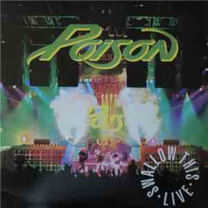 Poison  - Swallow This Live download free