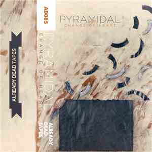 Pyramidal  - Change Of Heart download free