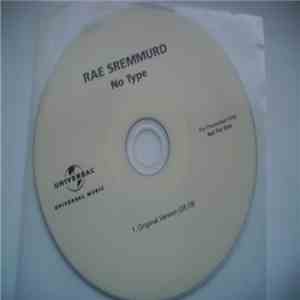 Rae Sremmurd - No Type download free