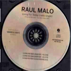 Raul Malo - Living For Today download free