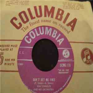 Ray Charles And His Orchestra - Don't Set Me Free / The Brightest Smile In Town download free