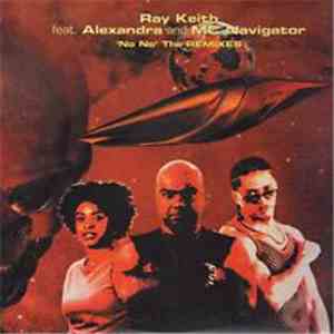 Ray Keith - No No (Remixes) download free