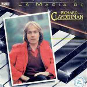 Richard Clayderman - La Magia De Richard Clayderman download free